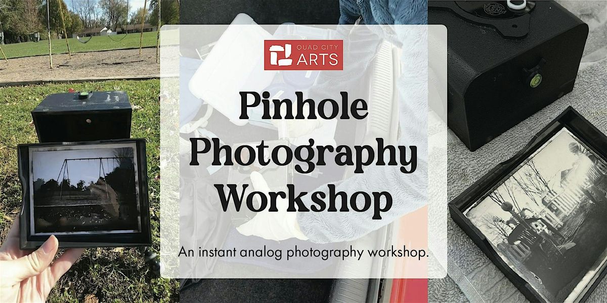 Pinhole Photography Workshop, 20 September | Event in Moline | AllEvents