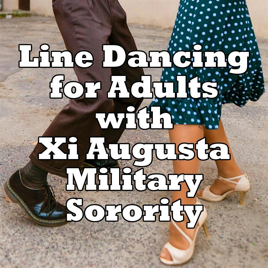 Line Dancing for Adults with Xi Augusta Military Sorority, 10 May | Event in Augusta | AllEvents