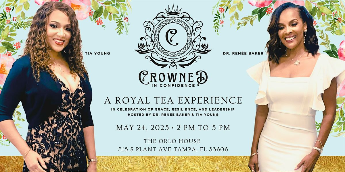 Crowned in Confidence, 24 May | Event in Tampa | AllEvents