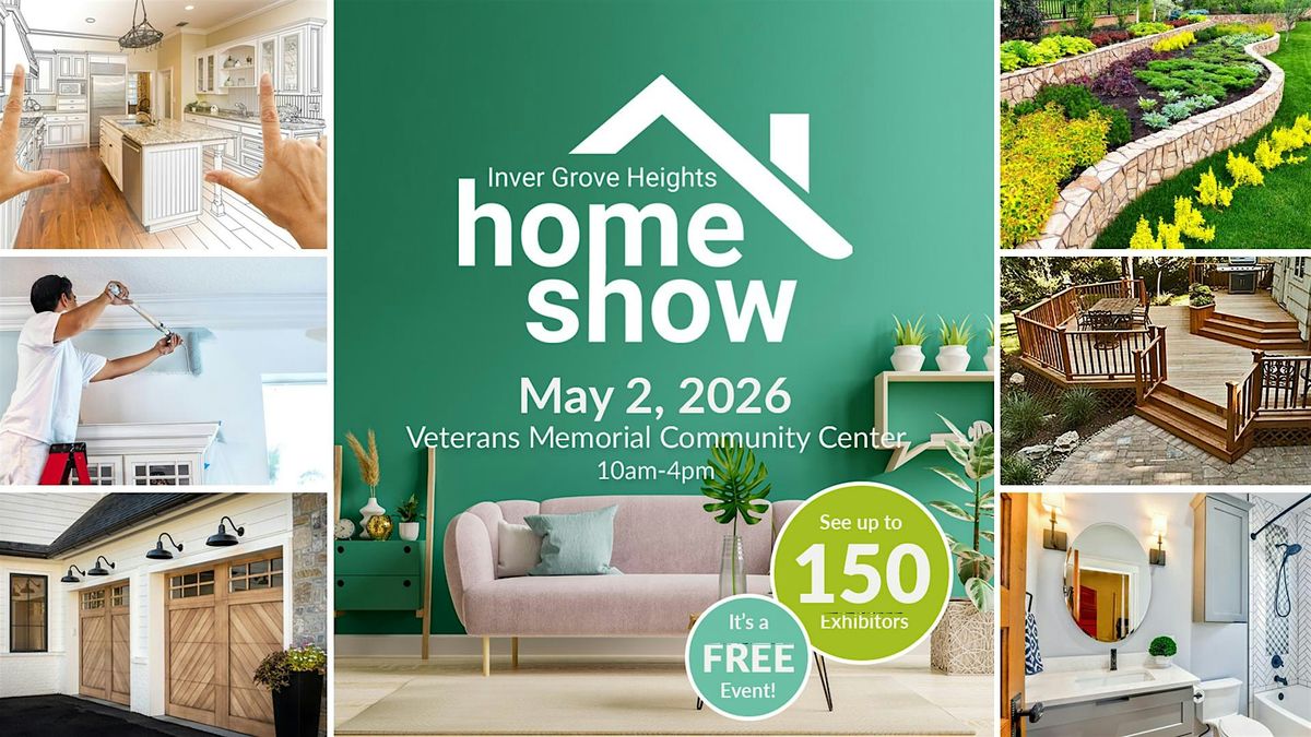 Inver Grove Heights Home Show 2026, 2 May | Event in Inver Grove Heights | AllEvents