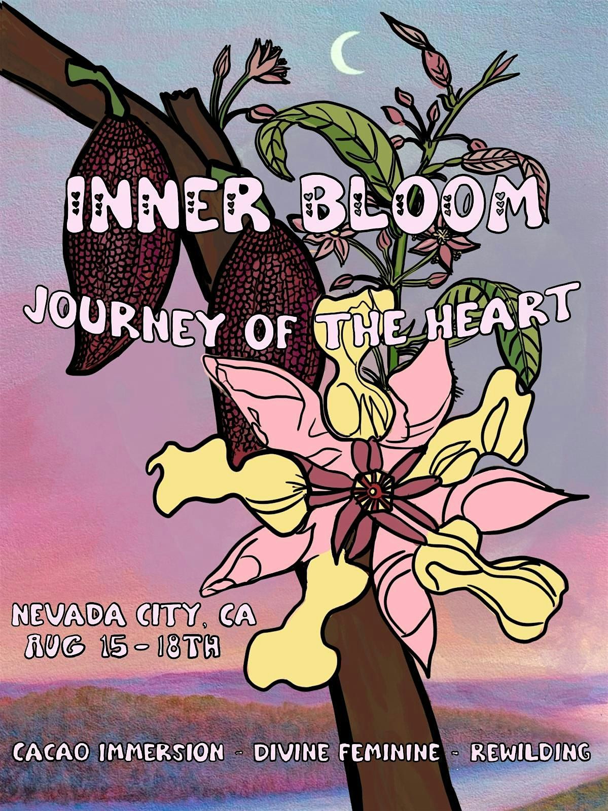 Inner Bloom ~ Journey of the Heart, 15 August | Event in Nevada City | AllEvents
