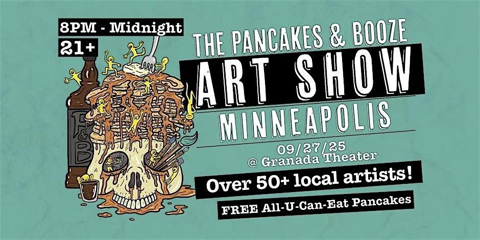 Pancakes & Booze Art Show!, 27 September | Event in Minneapolis | AllEvents