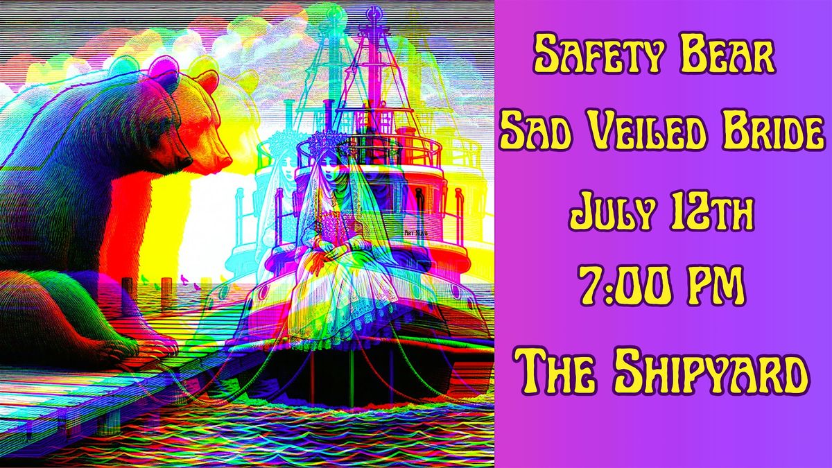 Safety Bear and Sad Veiled Bride at the Shipyard, 12 July | Event in Silver Spring | AllEvents