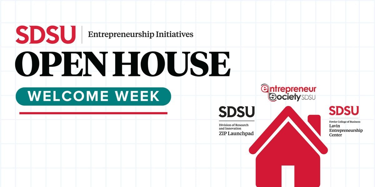 SDSU Entrepreneurship Initiatives Open House, 26 August | Event in San Diego | AllEvents