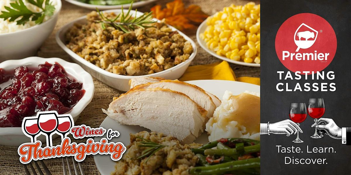Tasting Class: Wines for Your Thanksgiving Celebration | Event in Amherst | AllEvents
