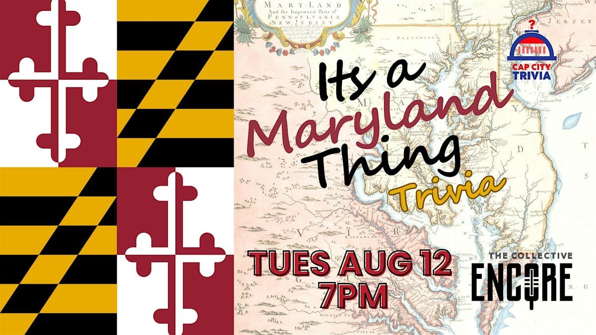 It's a Maryland Thing Trivia, 12 August | Event in Columbia | AllEvents