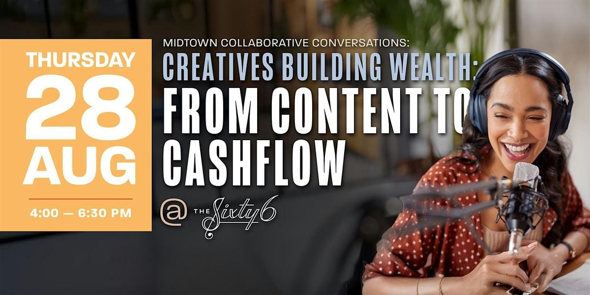Creatives Building Wealth: From Content to Cashflow, 28 August | Event in Cleveland | AllEvents