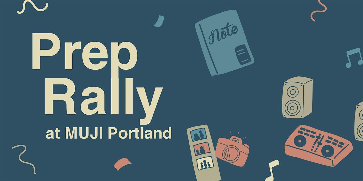 Prep Rally at MUJI Portland, 22 August | Event in Portland | AllEvents