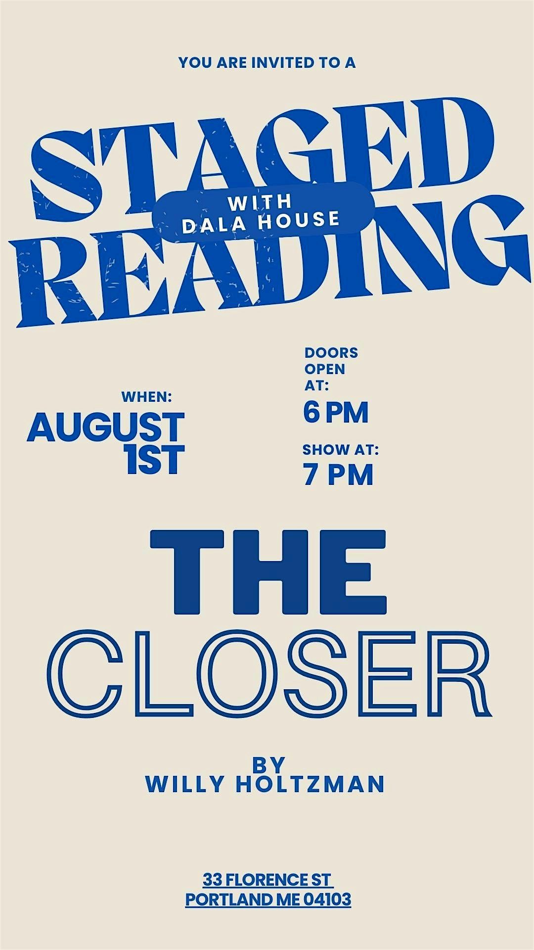 Staged Reading of THE CLOSER by Willy Holtzman, 1 August | Event in Portland | AllEvents