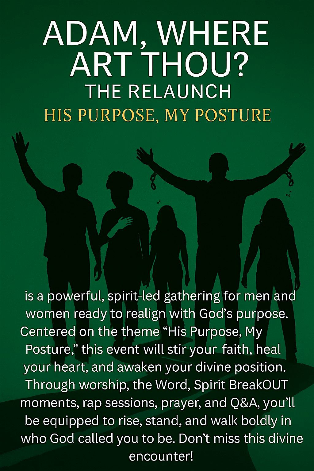 Adam, Where Art Thou? The Relaunch: His Purpose, My Posture, 26 September | Event in West Palm Beach | AllEvents