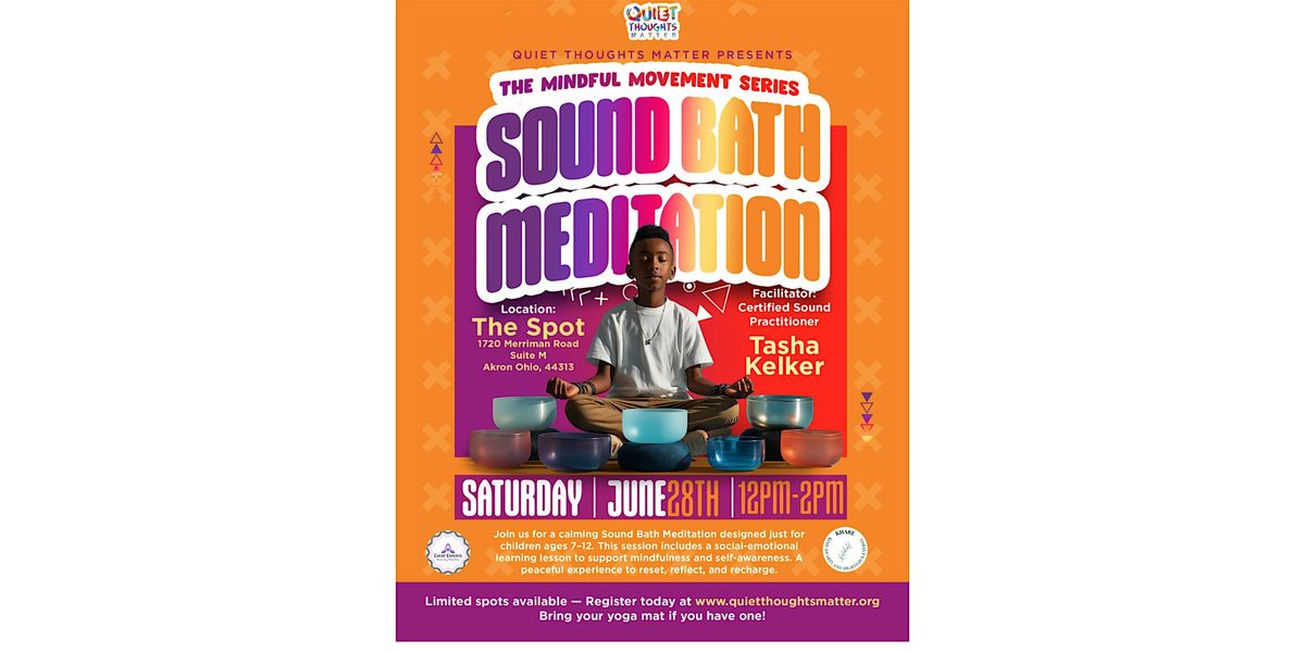 Mindful Movement Series: Sound Bath Meditation for Kids | Event in Akron | AllEvents