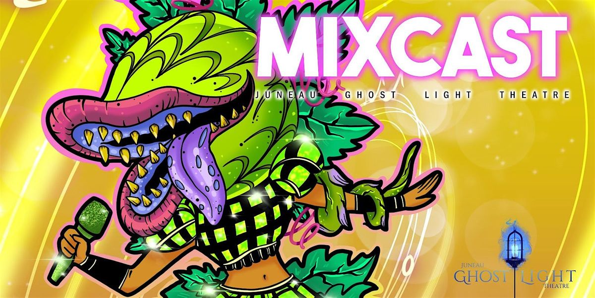 JGLT Presents: Mixcast (Early Show), 20 September | Event in Juneau | AllEvents
