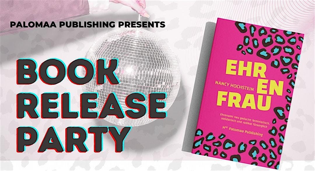"Ehrenfrau" Book Release Party, 25 October | Event in Leipzig | AllEvents
