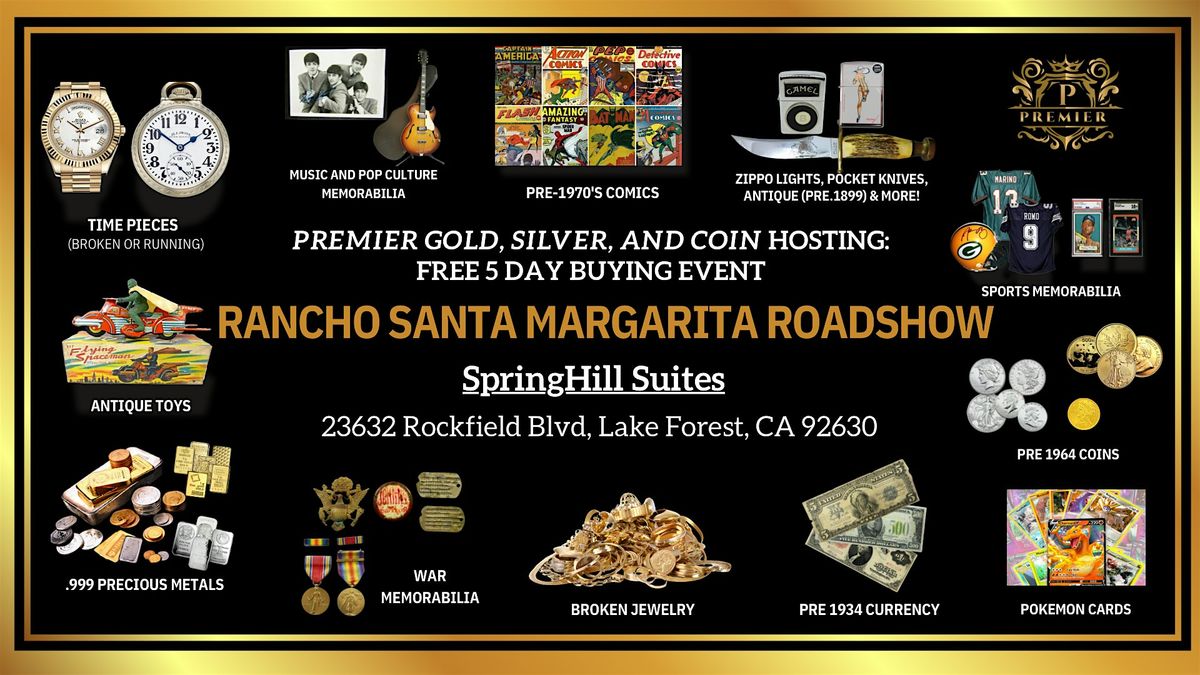 Rancho Santa Margarita, CA 5-Day Event | Event in Lake Forest | AllEvents