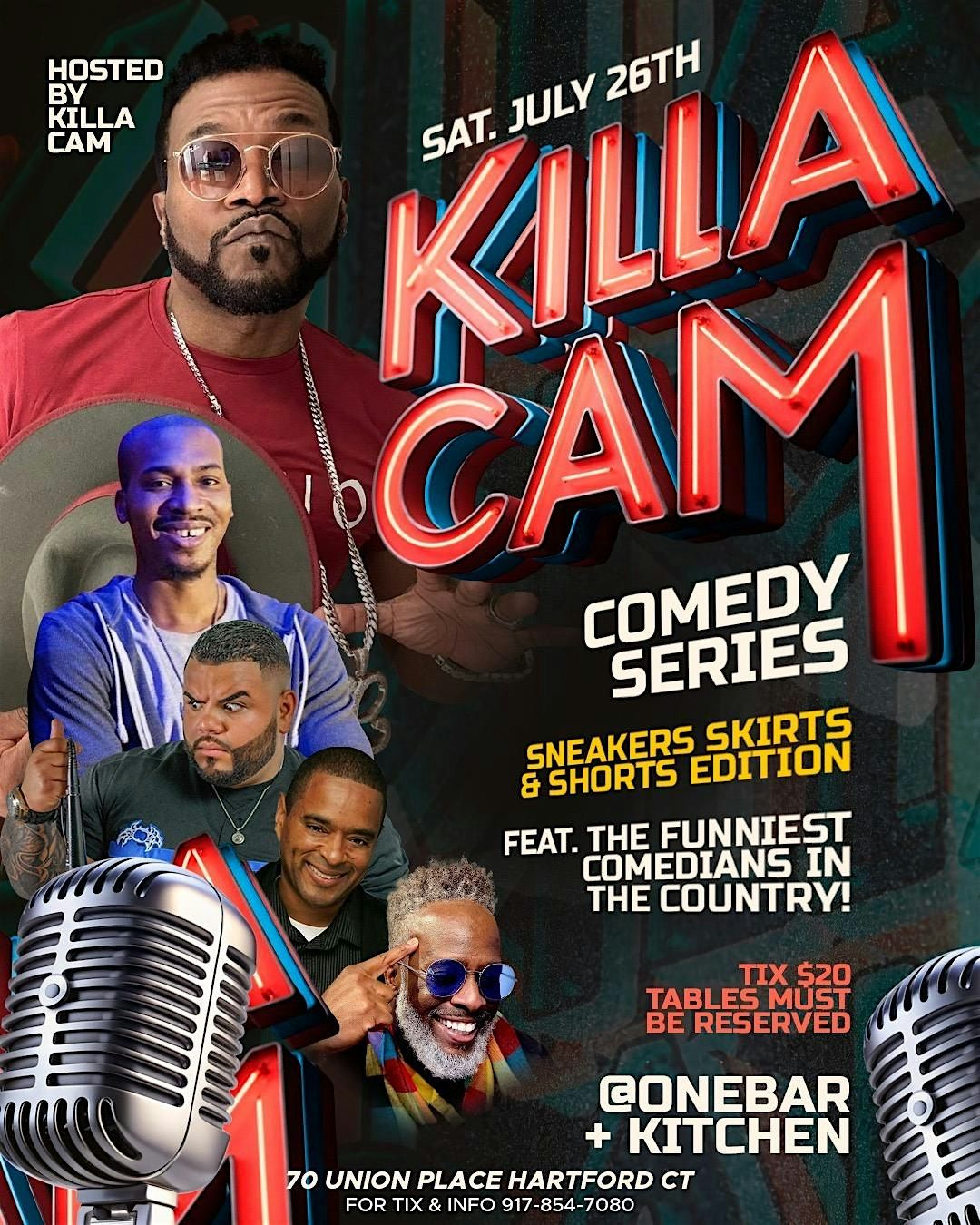 Killa Cam’s Comedy Series / Sneaker , Skirts & Shorts Edition, 26 July | Event in Hartford | AllEvents