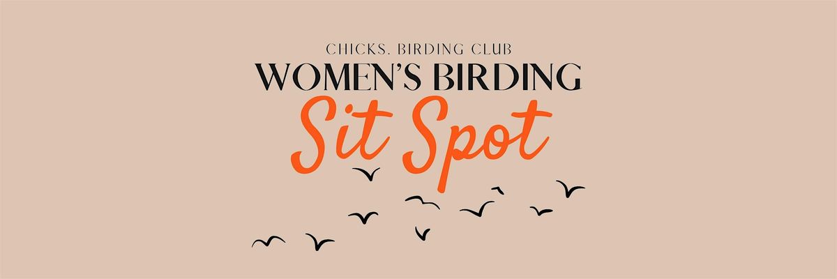 Women’s Birding Sit Spot, 20 August | Event in San Diego | AllEvents