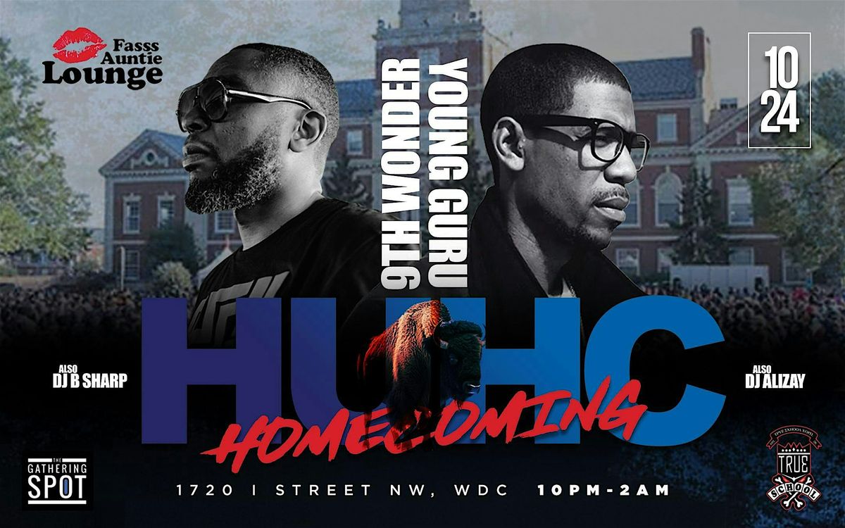 Fasss Auntie Lounge - Young Guru & 9th Wonder - HU  Homecoming 2025, 24 October | Event in Washington