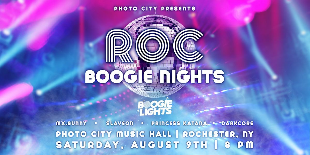 ROC Boogie Nights: Boogie Lights, Mx Bunny, Slaveon, & more! | Event in Rochester | AllEvents