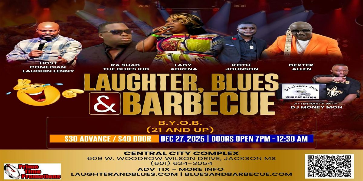 Laughter, Blues & Barbecue, 27 December | Event in Jackson | AllEvents