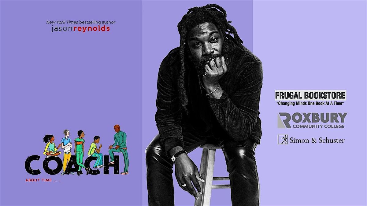 Author Event: Coach by Jason Reynolds, 22 October | Event in Boston | AllEvents