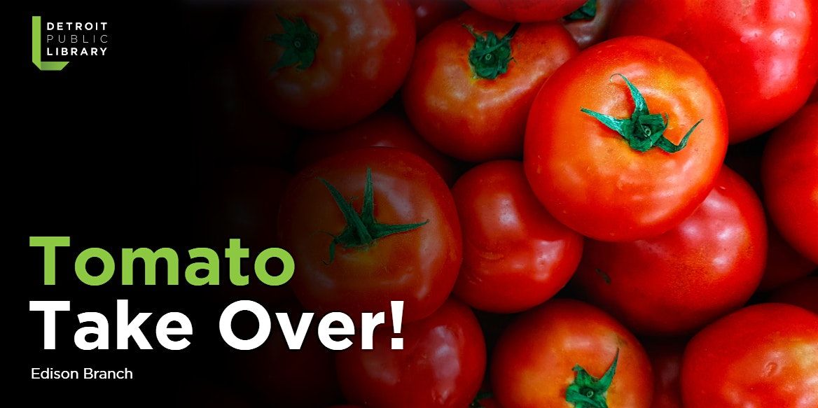 Tomato Take Over, 13 September | Event in Detroit | AllEvents