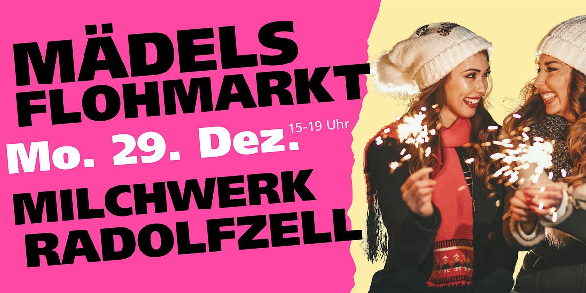 Mädelsflohmarkt Radolfzell Milchwerk 29. Dezember 2025, 29 December | Event in Radolfzell am Bodensee | AllEvents