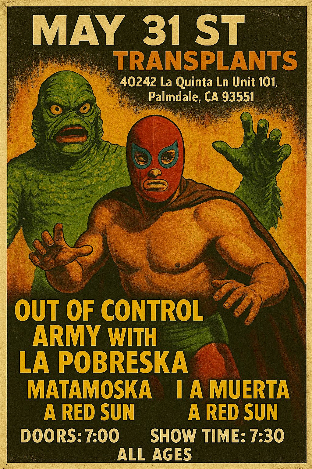 OUT OF CONTROL ARMY WITH LA POBRESKA MATAMOSKA LA MUERTA A RED SUN LIVE, 31 May | Event in Palmdale | AllEvents