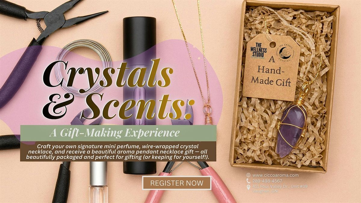Crystals & Scents: A Gift-Making Experience, 30 November | Event in Vaughan | AllEvents
