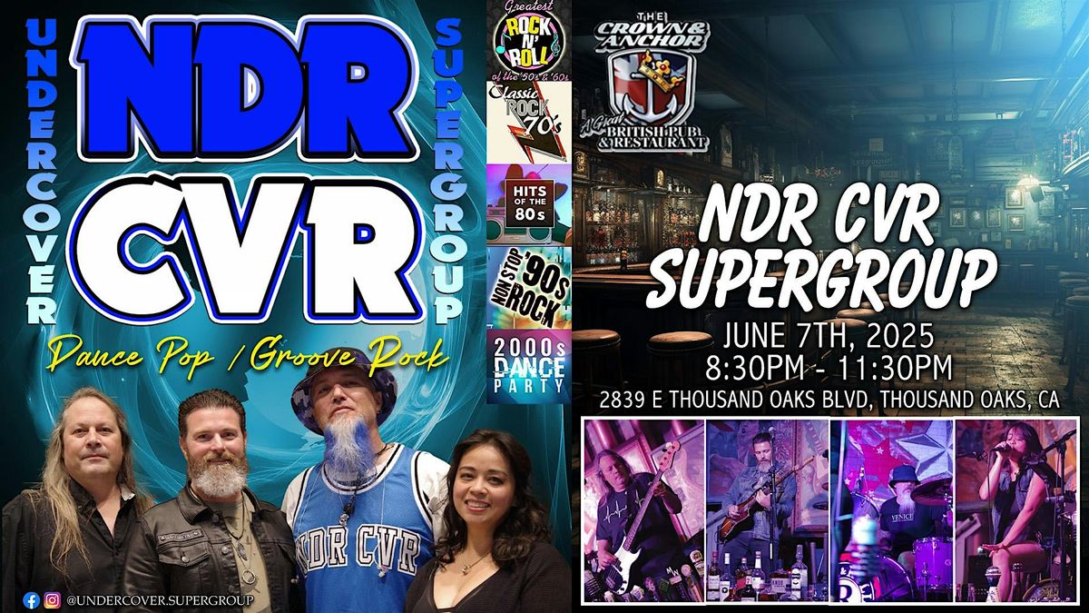 NDR CVR SPR GRP at Crown & Anchor Pub, 7 June | Event in Thousand Oaks | AllEvents