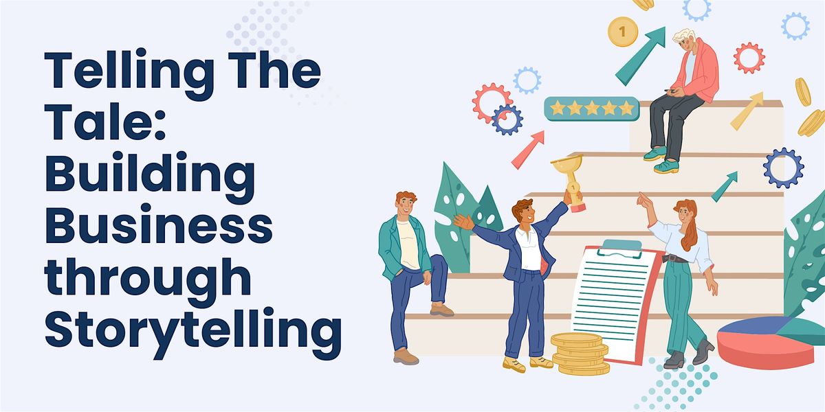 Telling the Tale: Building Business through Storytelling, 7562 US-10 ...