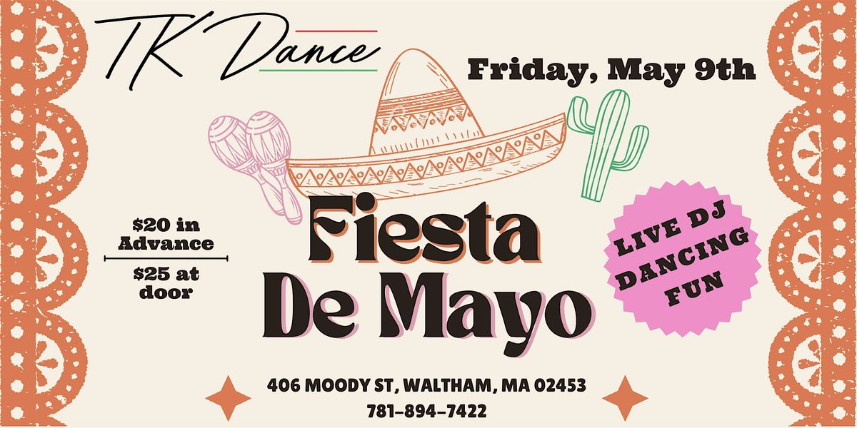 TKDance Fiesta de Mayo, 9 May | Event in Waltham | AllEvents