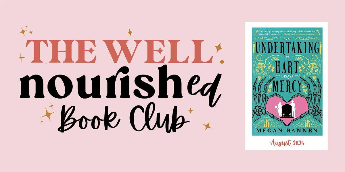 The Well Nourished Book Club, 12 August | Event in Milwaukee | AllEvents