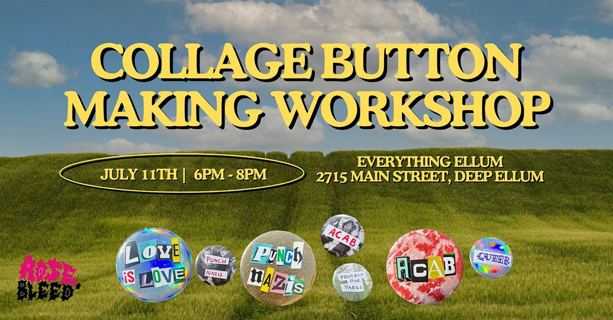 Collage Button Making Workshop, 11 July | Event in Dallas | AllEvents