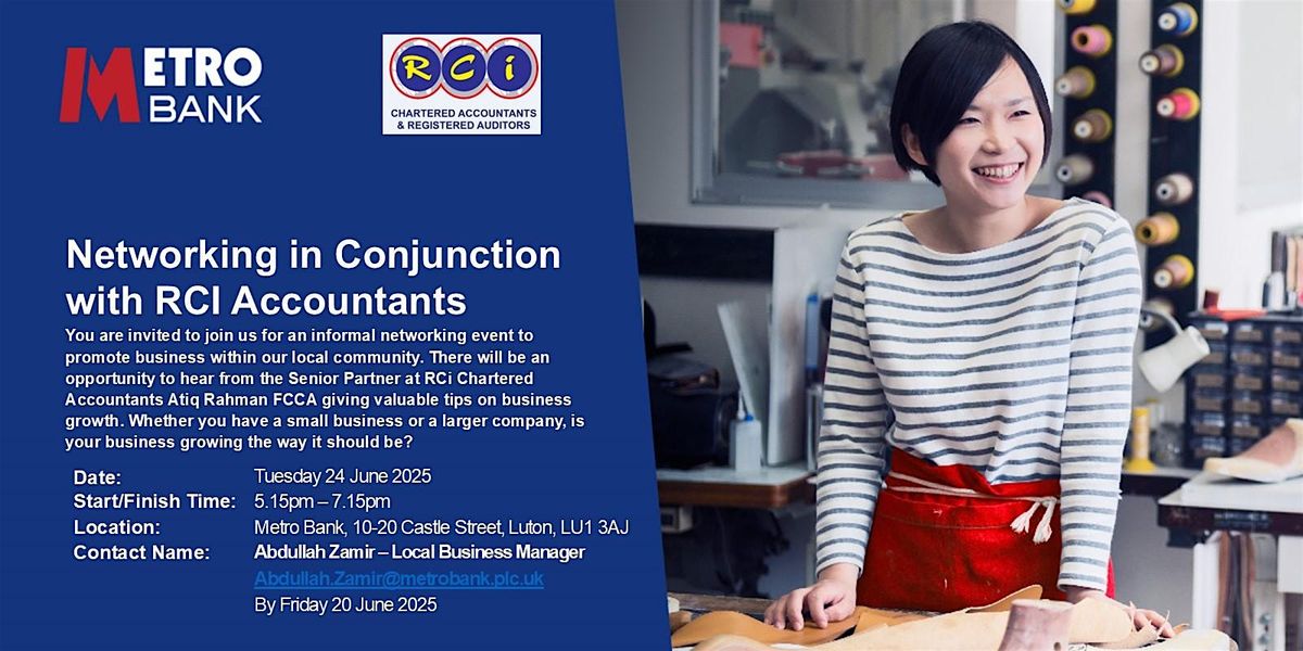 METRO BANK NETWORKING IN CONJUCTION WITH RCI ACCOUNTANTS, 24 June | Event in Luton | AllEvents