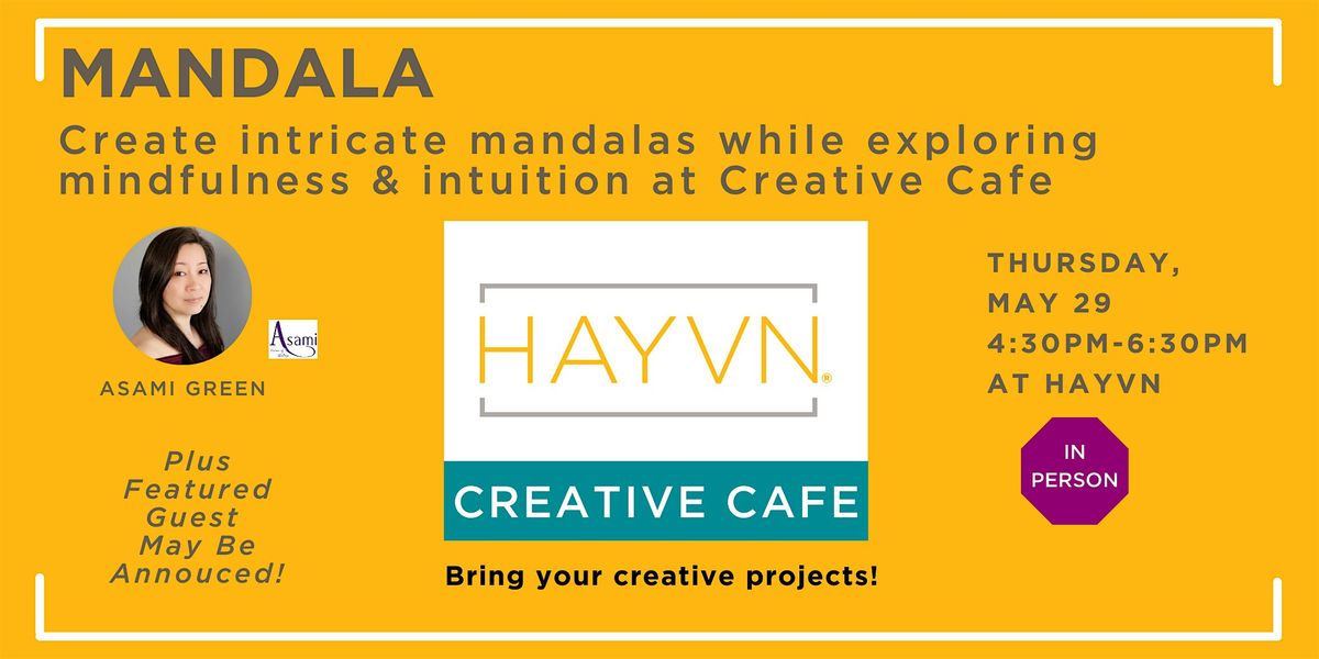 Creative Cafe: Mandala, 29 May | Event in Darien | AllEvents