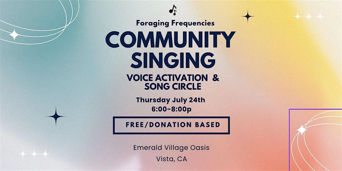 Community Song Circle, 24 July | Event in Vista | AllEvents