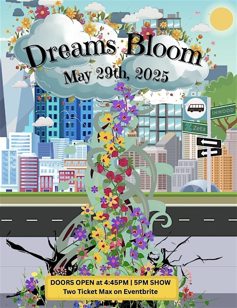 Dreams Bloom, 29 May | Event in New York | AllEvents