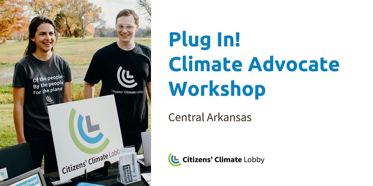 Plug in! Climate Advocate Workshop in North Little Rock, 25 October | Event in North Little Rock | AllEvents