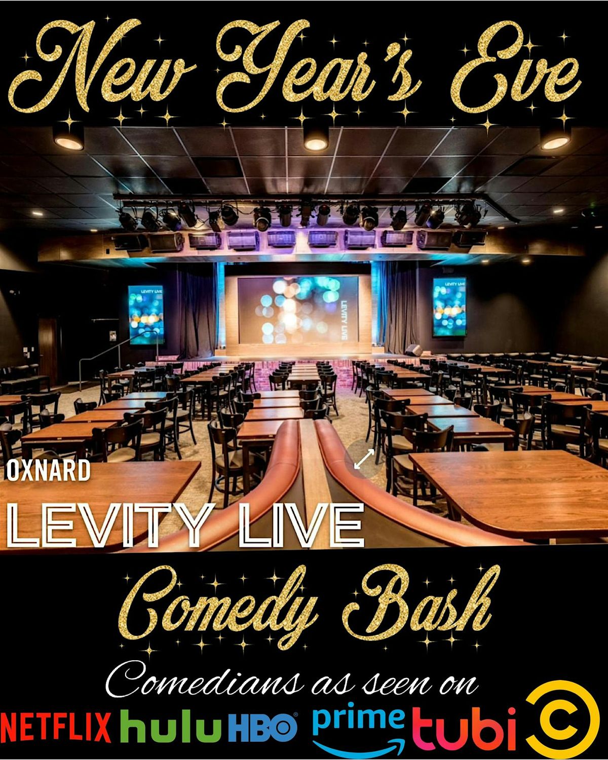 Levity Live’s New Years Eve Comedy Bash!, Oxnard Levity Live, 31 ...