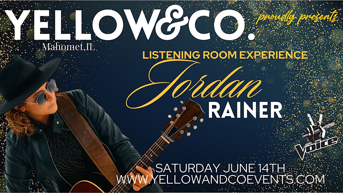 Yellow & Co. presents Singer/Songwriter Jordan Rainer, 14 June | Event in Mahomet | AllEvents