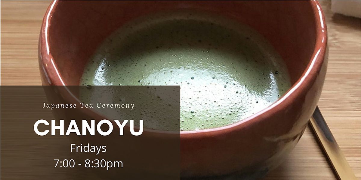 Introduction to Japanese Tea Ceremony / Chanoyu, 8 August | Event in Chicago | AllEvents