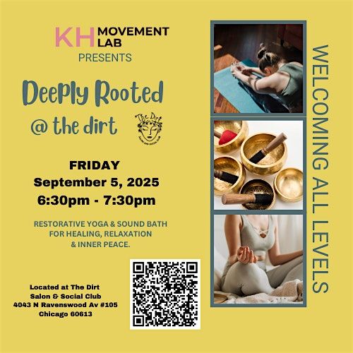 DEEPLY ROOTED: Restorative Yoga & Sound Bath @The Dirt Chicago, 5 September | Event in Chicago | AllEvents