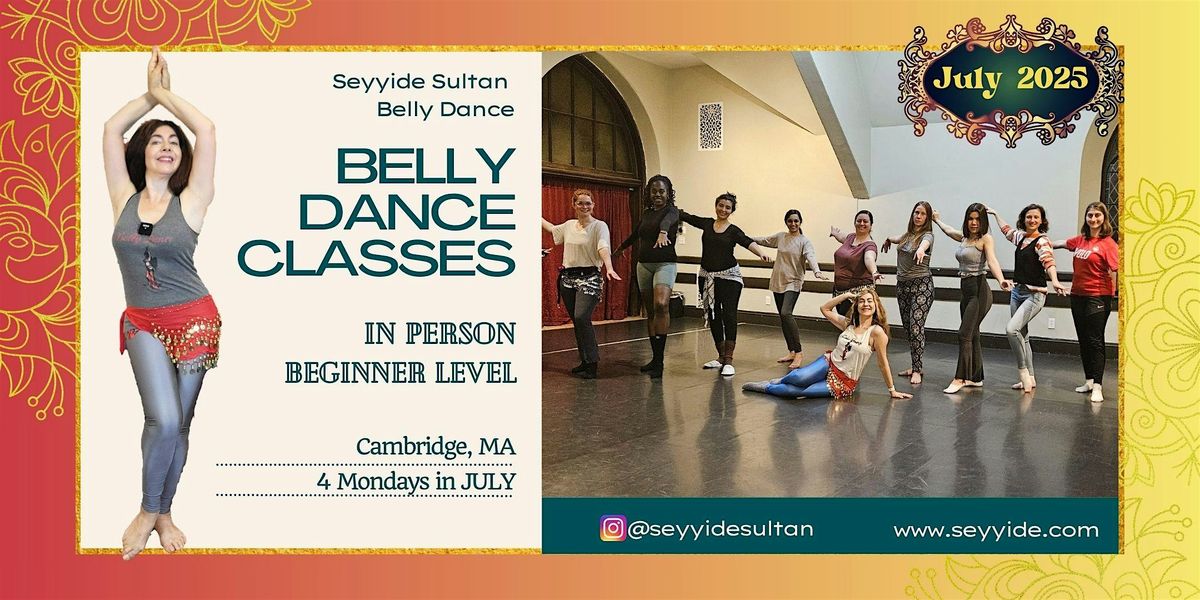 July 2025: Belly Dance Classes for Beginners, IN PERSON | Event in Cambridge | AllEvents