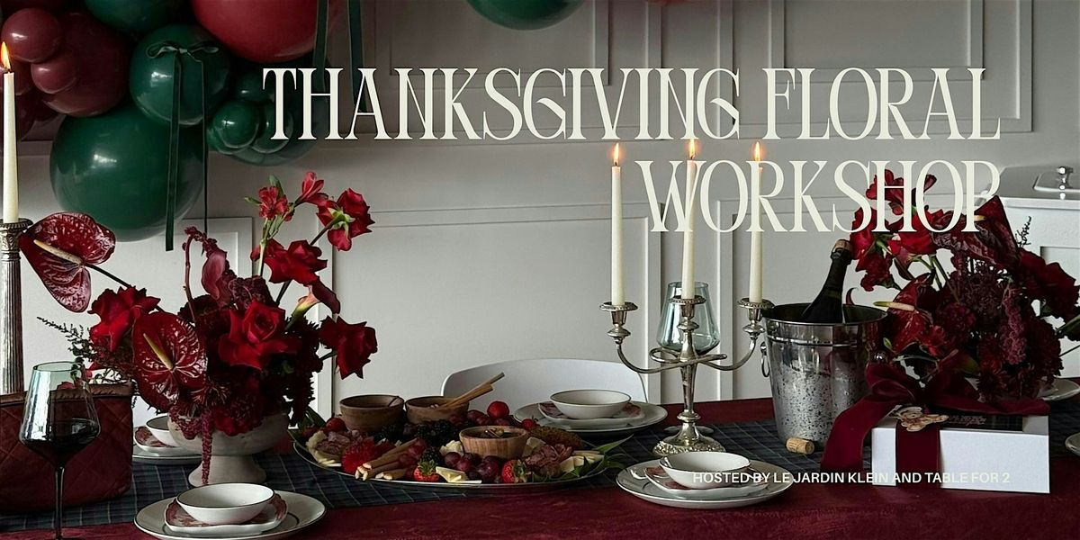 Thanksgiving Floral Centerpiece & Styling Workshop, 22 November | Event in Cleveland | AllEvents