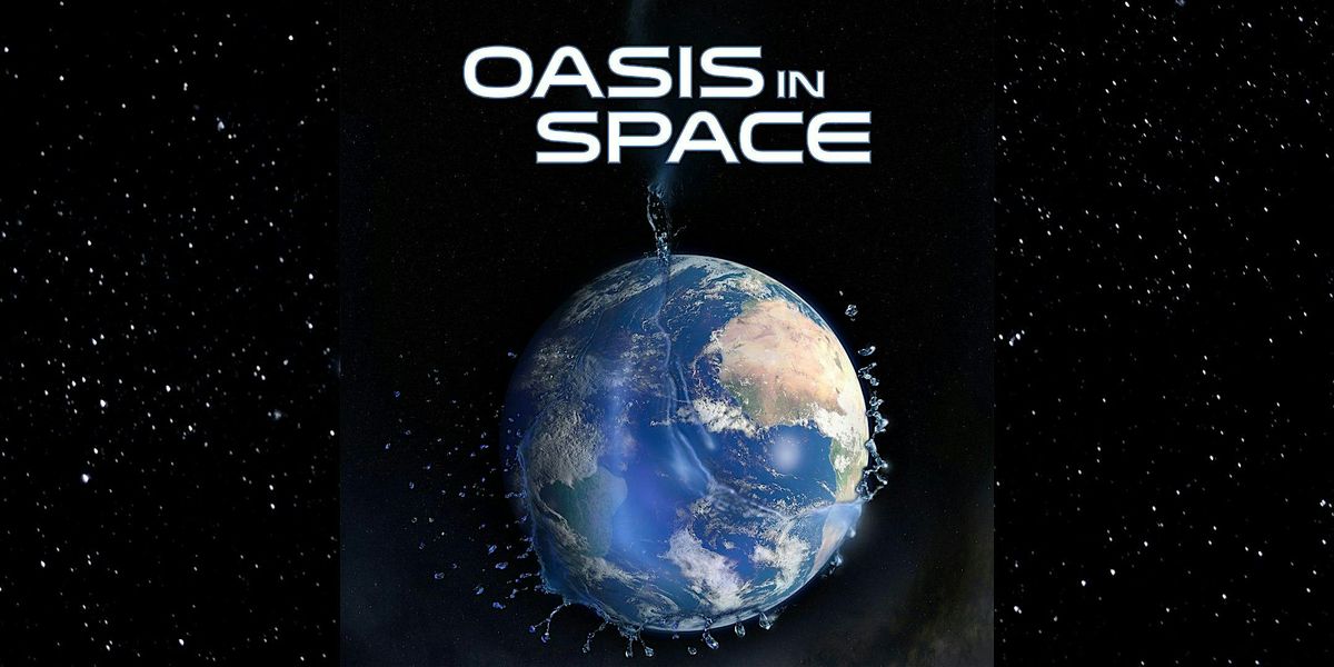 Free showing - Oasis in Space, 23 August | Event in Buffalo | AllEvents