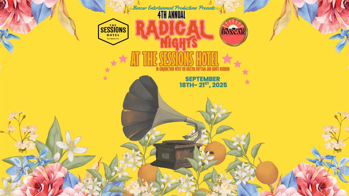 RADICAL NIGHTS @THE SESSIONS HOTEL (Bristol Rhythm & Roots Reunion), 18 September | Event in Bristol | AllEvents