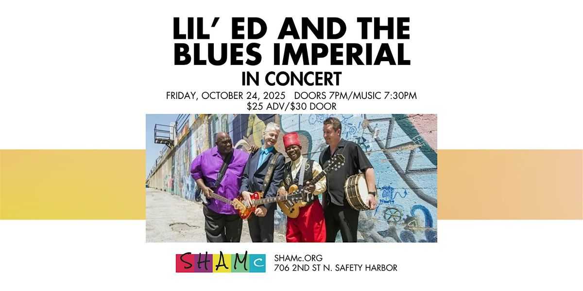 Lil' Ed and the Blues Imperials In Concert, 24 October | Event in Safety Harbor | AllEvents