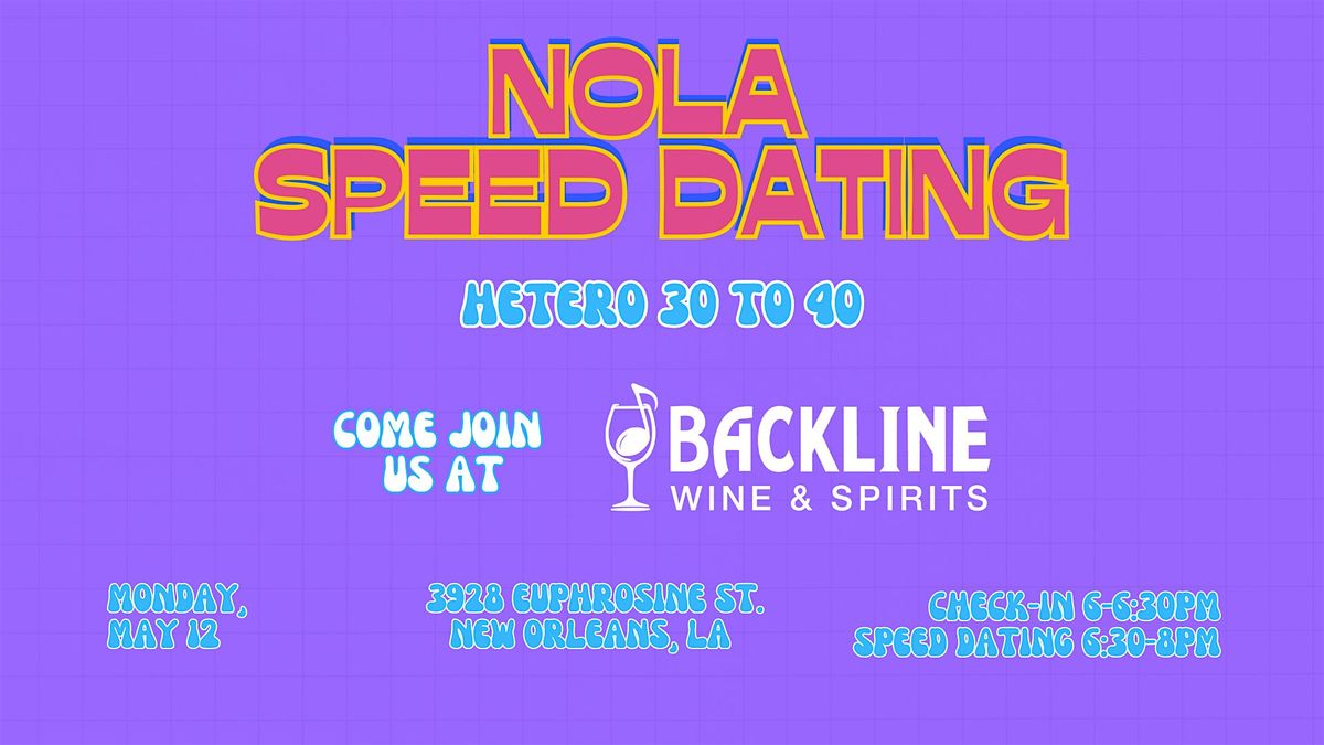 5/12 NOLA Speed Dating @ Backline, 12 May | Event in New Orleans | AllEvents
