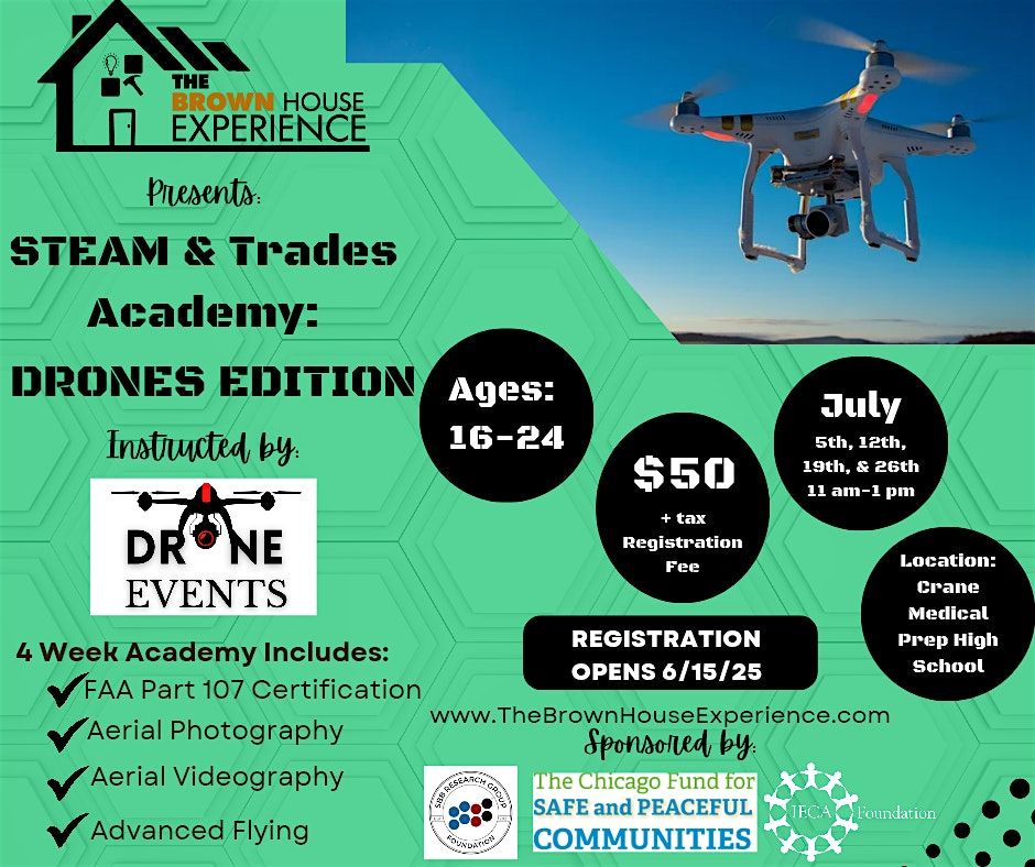 STEAM & Trades Academy: Drone Edition, 5 July | Event in Chicago | AllEvents