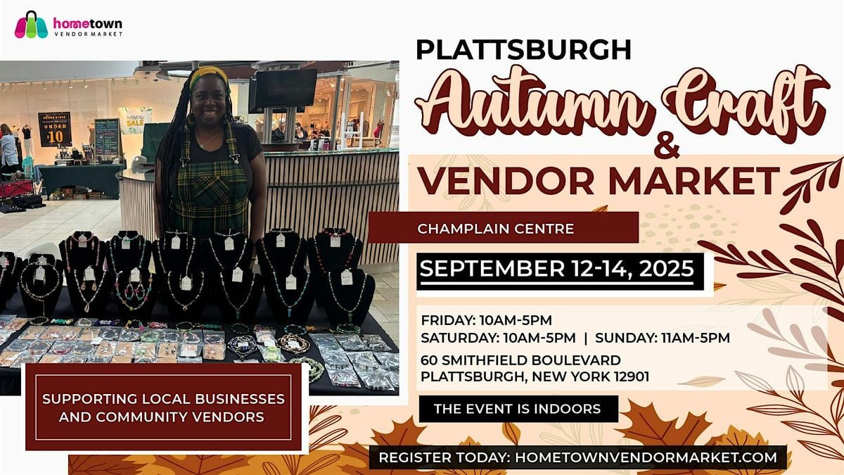 Plattsburgh Autumn Craft and Vendor Market, 12 September | Event in Plattsburgh | AllEvents